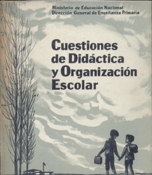 Cuestiones de Didáctica y Organización Escolar