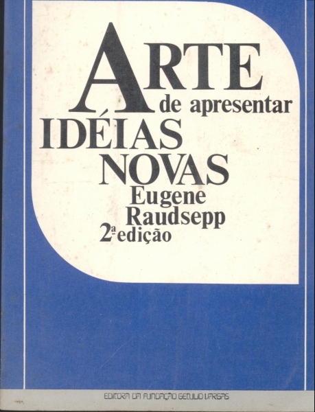 Arte de Apresentar Idéias Novas