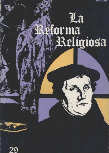 La Reforma Religiosa
