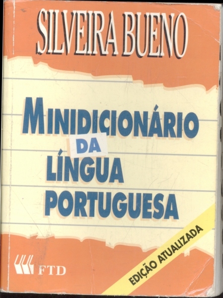 Minidicionário da Língua Portuguesa