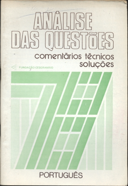 Análise das Questões - Comentários Técnicos Soluções