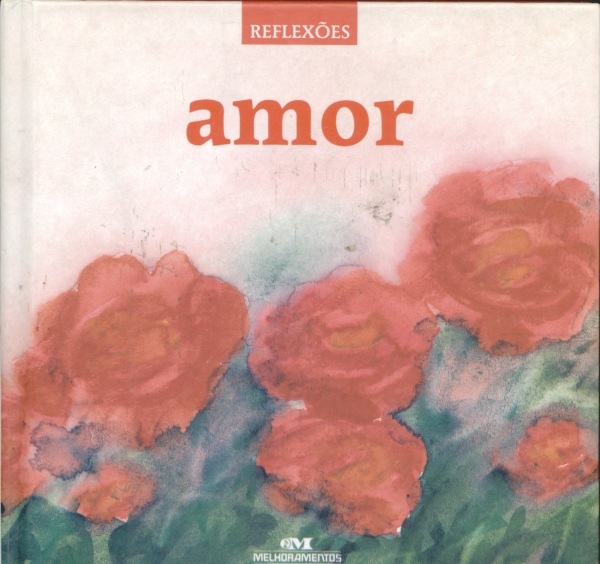 Reflexões - Amor