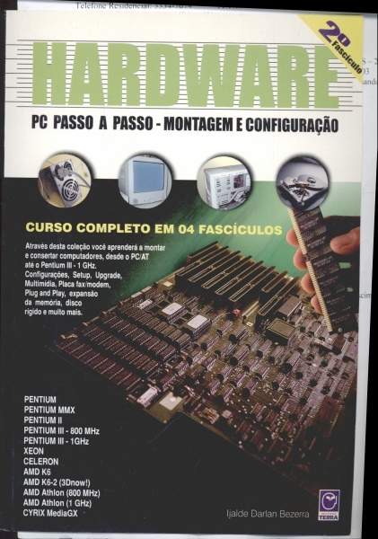 Hardware - PC Passo a Passo - Montagem e Configuração (2º Fascículo)