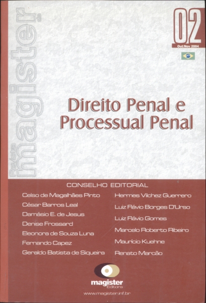 Revista Magister de Direito Penal e Processual Penal (02-Out/Nov 2004)