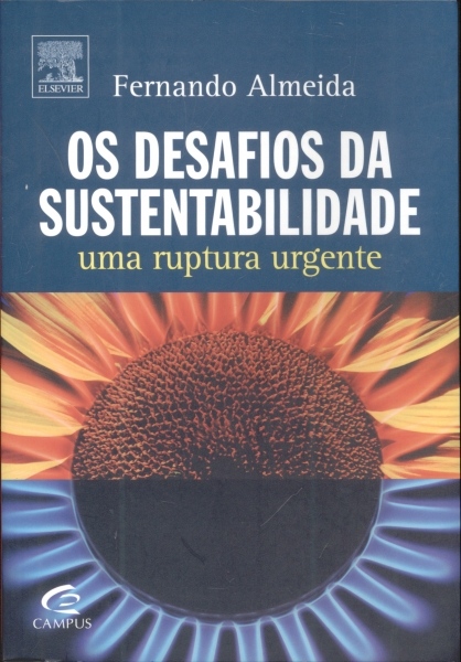 Os Desafios da Sustentabilidade