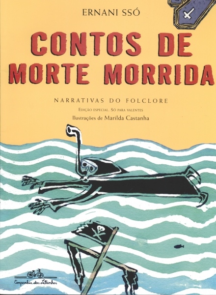 Contos De Morte Morrida: Narrativas do Folclore