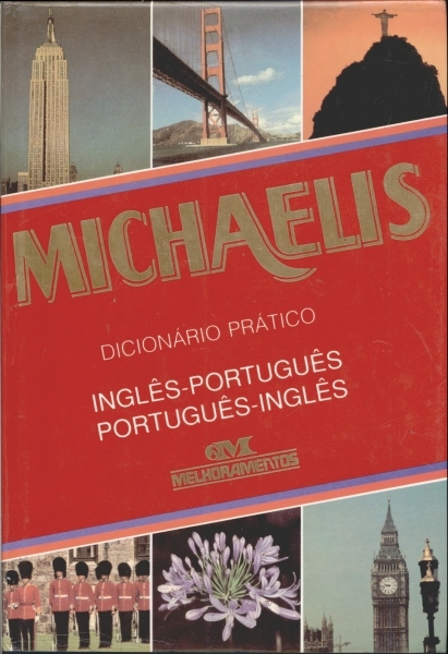Michaelis Dicionário Prático Inglês-Português Português-Inglês