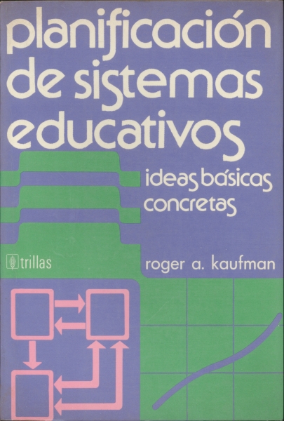 Planificación de Sistemas Educativos: Ideas Básicas Concretas