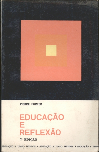 Educação e Reflexão