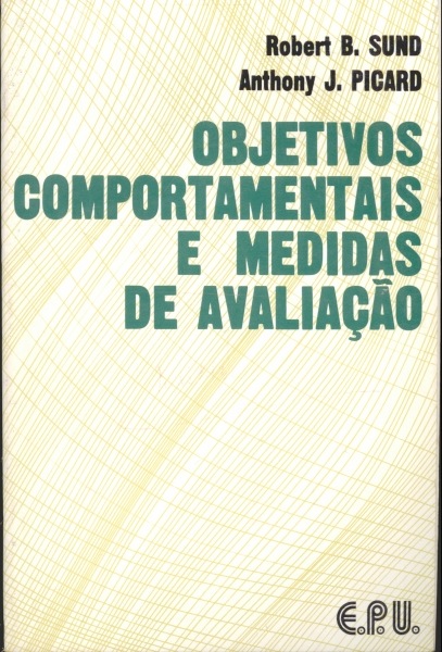 Objetivos Comportamentais e Medidas de Avaliação