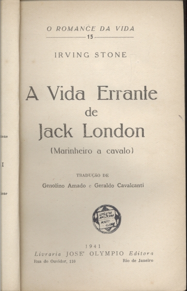 A Vida Errante de Jack London - Marinheiro a Cavalo