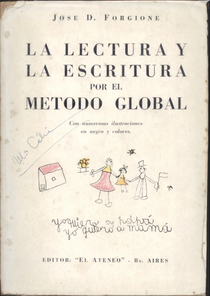 La Lecture y la Escritura por el Metodo Global