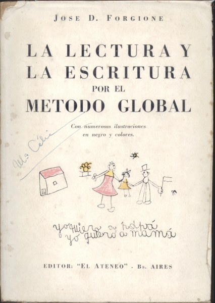 La Lecture y la Escritura por el Metodo Global
