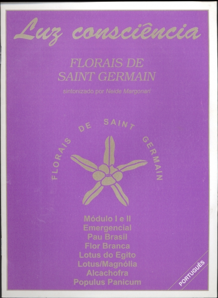 Luz Consciência - Florais de Saint Germain