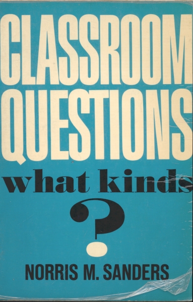 Classroom Questions - What Kinds?