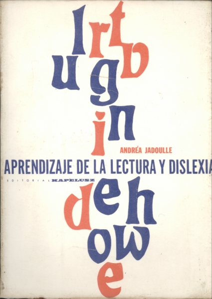 Aprendizaje de la Lectura y Dislexia