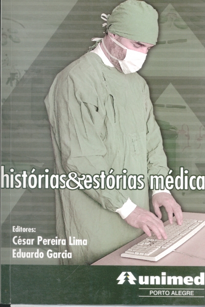 Histórias e Estórias Medicas