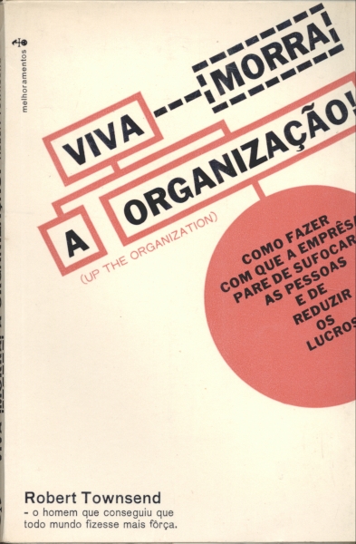 Viva (Morra) a Organização!