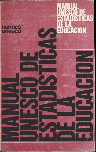 Manual UNESCO de Estadísticas de la Educación