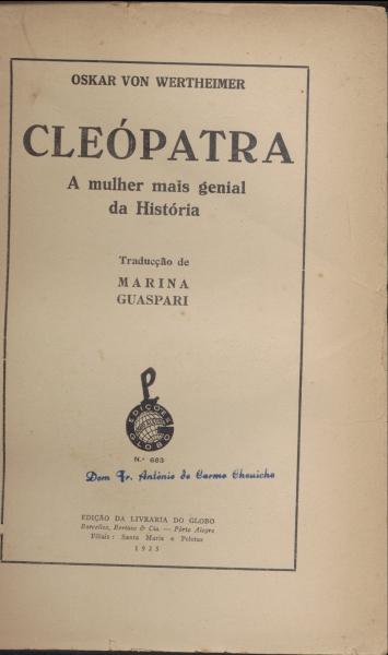 Cleópatra - A Mulher mais Genial da História