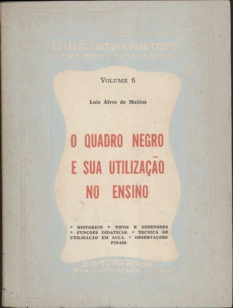 O Quadro Negro e sua Utilização no Ensino