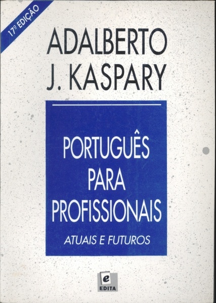 Português para Profissionais: Atuais e Futuros (1997)