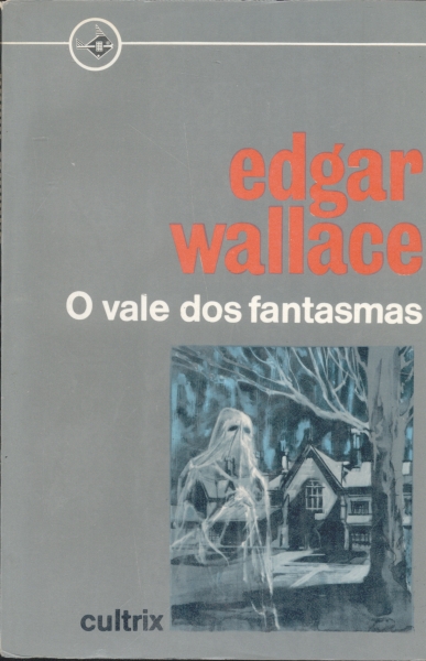 O VALE DOS FANTASMAS