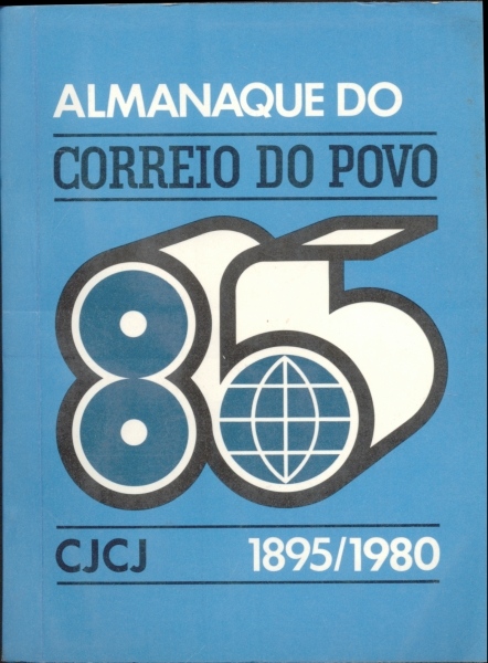 Almanaque do Correio do Povo 1895 - 1980