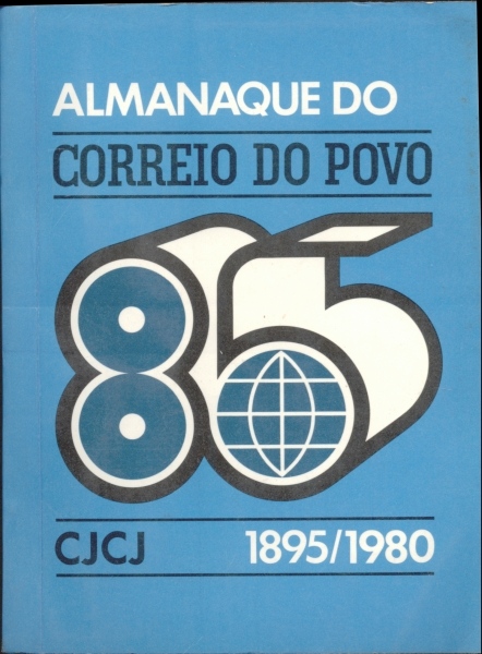 Almanaque do Correio do Povo 1895 - 1980
