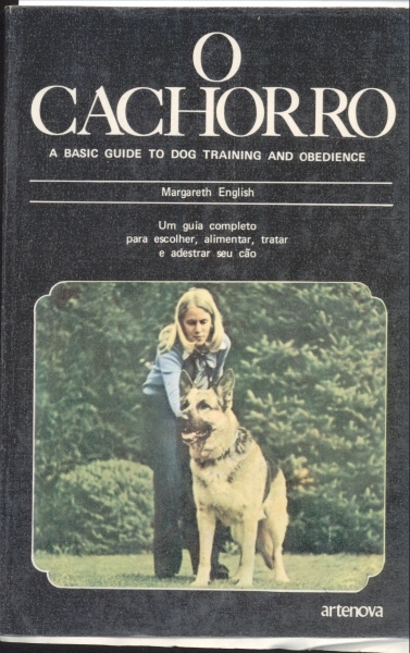 O Cachorro: Guia Básico para Adestramento de Cães