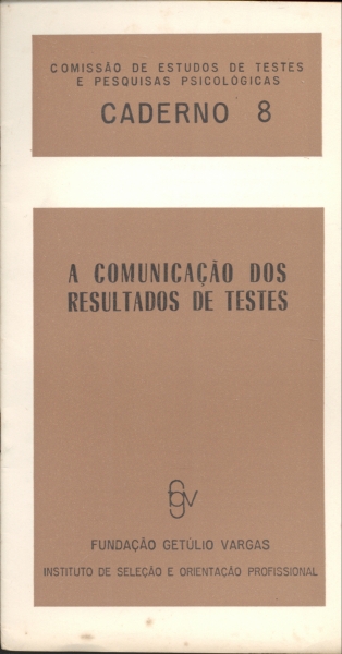 A Comunicação dos Resultados de Testes