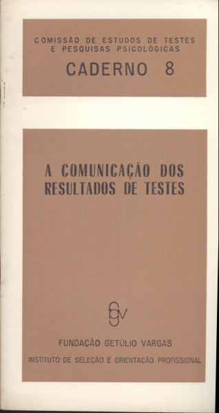 A Comunicação dos Resultados de Testes