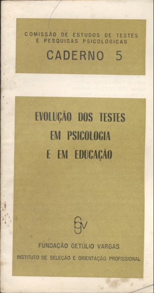 Evolução dos Testes em Psicologia e em Educação