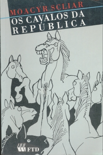 Os Cavalos da República