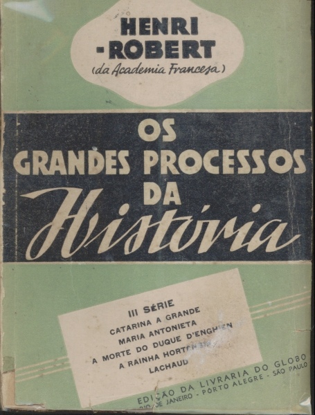 Os Grandes Processos da História vol. III