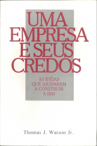 Uma Empresa e Seus Credos