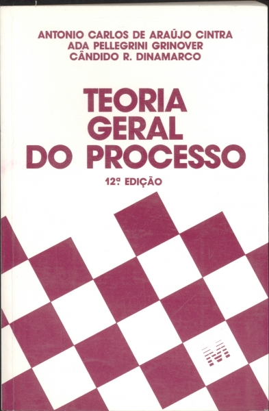 Teoria Geral do Processo