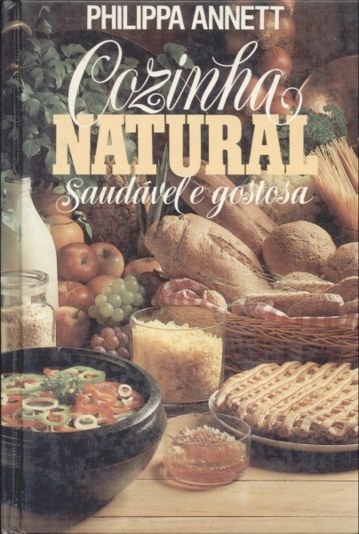 COZINHA NATURAL, SAUDÁVEL E GOSTOSA