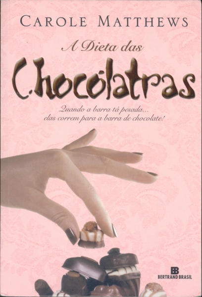 A Dieta das Chocólatras