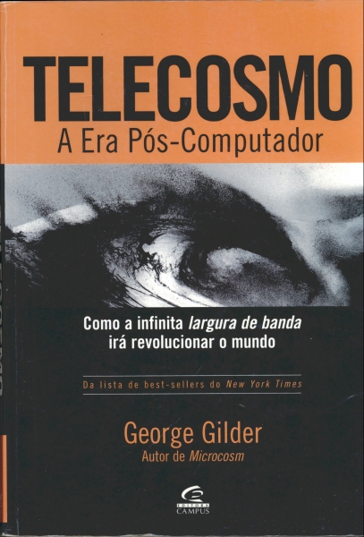 Telecosmo, a Era Pós-Computador -
