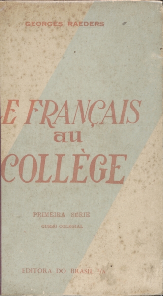 Le Français au Collége - Primeira Série Curso Colegial (1956)
