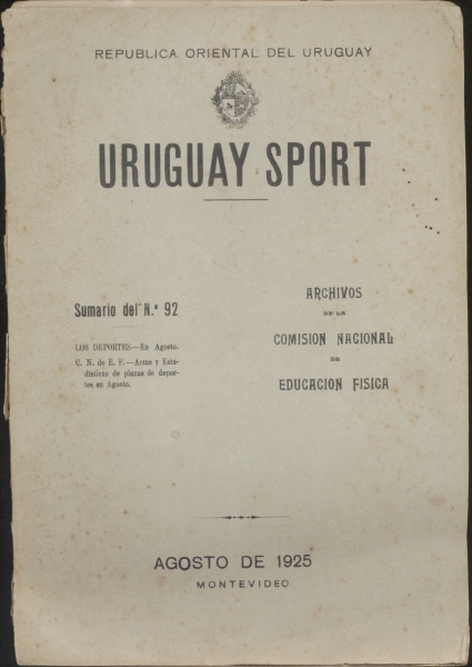 Uruguay Sport - nº 92 e 99, Ago/1925 y Mar/1926 (Em Dois Volumes)