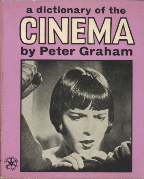 A Dictionary of the Cinema