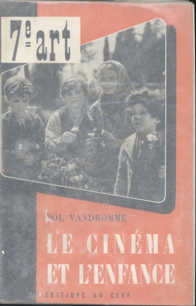 Le Cinéma et L`Enfance