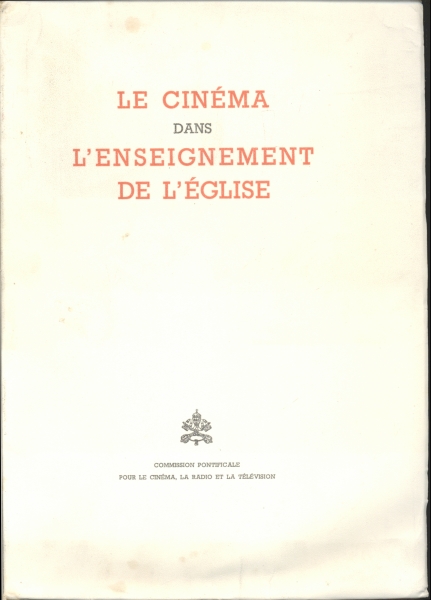 Le Cinéma Dans L`Enseignement de L`Église