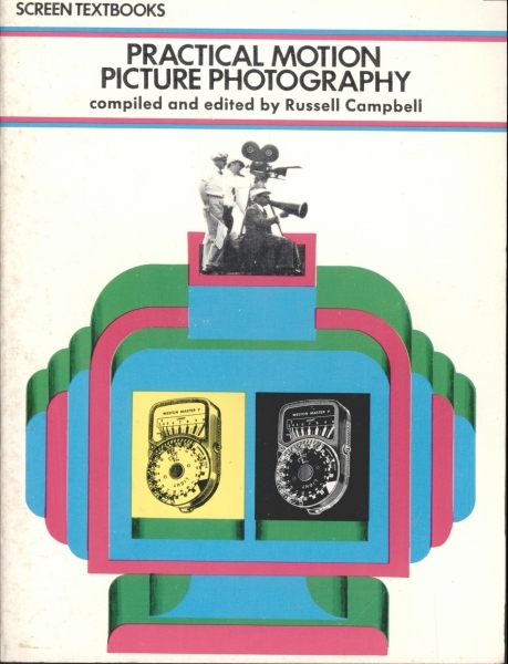 Practical Motion Picture Photography