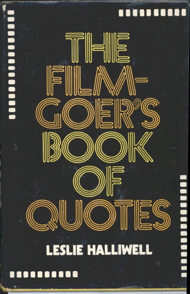The Filmgoer´s Book of Quotes