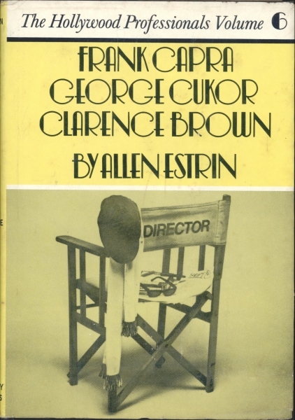 The Hollywood Professionals: Vol. 6 - Capra, Cukor, Brown