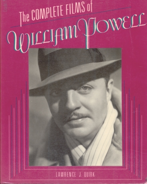 The Complete Films of William Powell