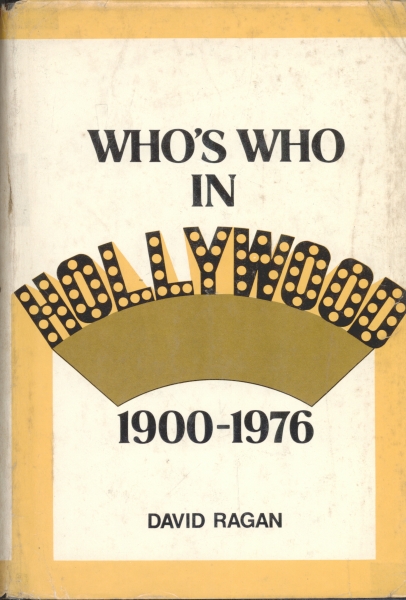 Who is Who in Hollywood 1900-1976